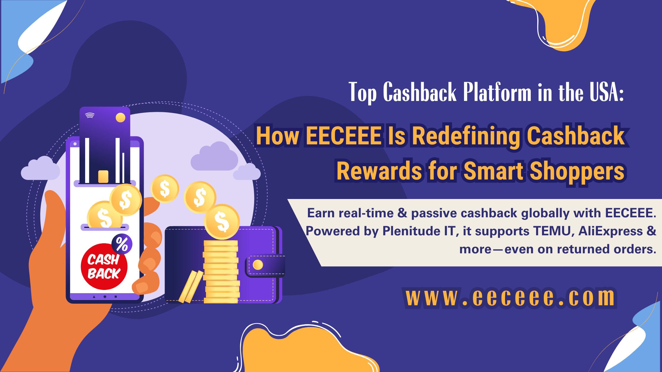 Top Cashback Platform in the USA: How EECEEE Is Redefining Cashback Rewards for Smart Shoppers