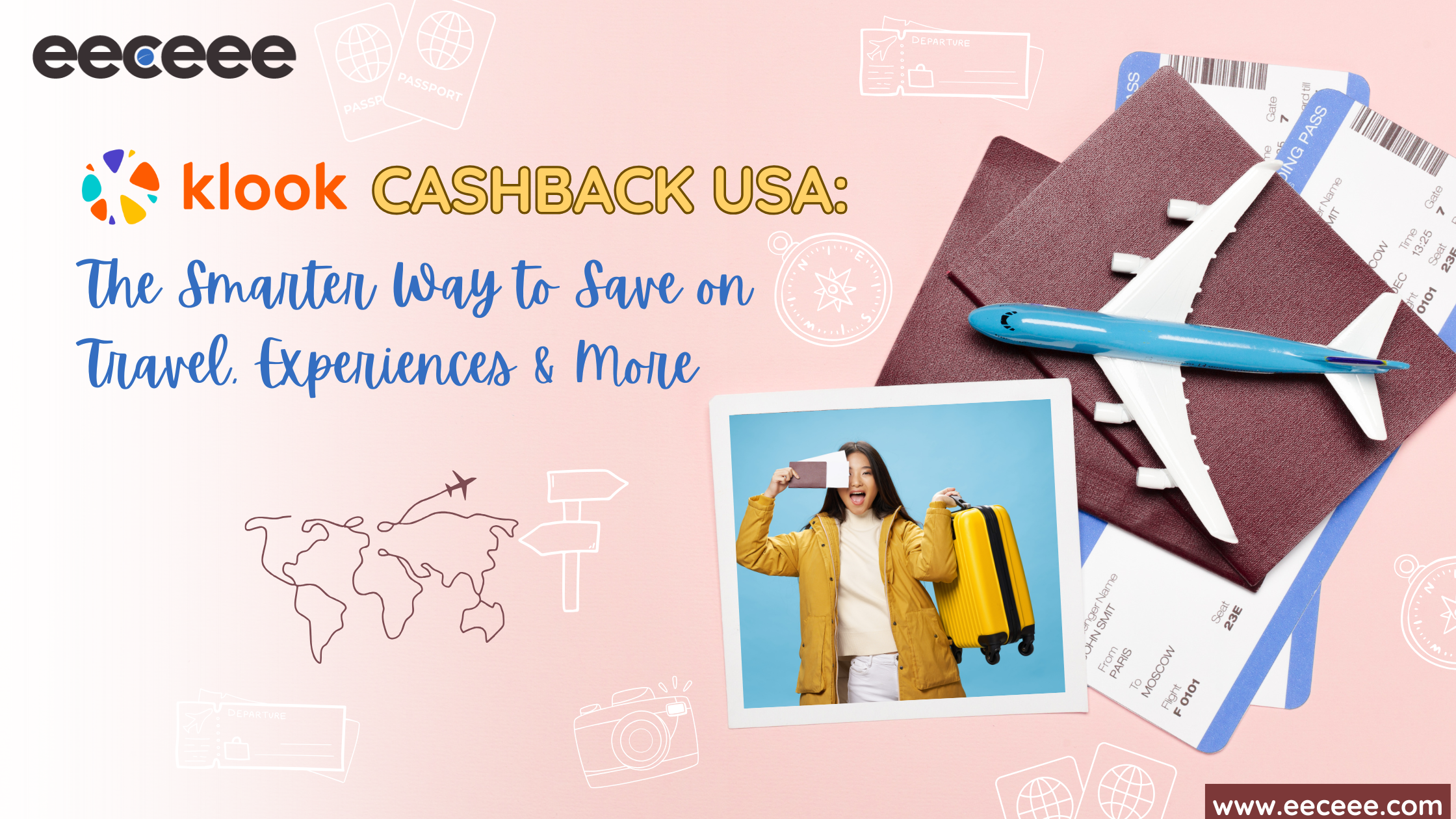 Klook Cashback USA: The Smarter Way to Save on Travel, Experiences & More with EECEEE